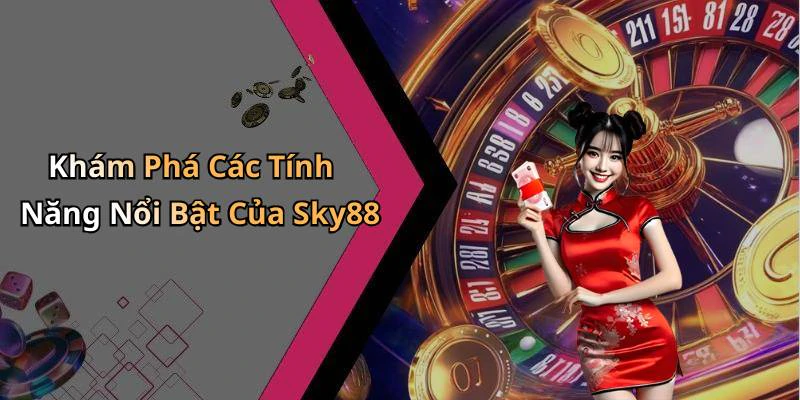 sky88-kham-pha-the-gioi-giai-tri-truc-tuyen-day-hap-dan-19959